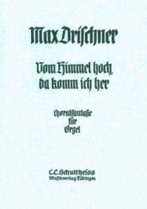 Book cover for Vom Himmel hoch, da komm ich her, Choralfantasie in drei Satzen
