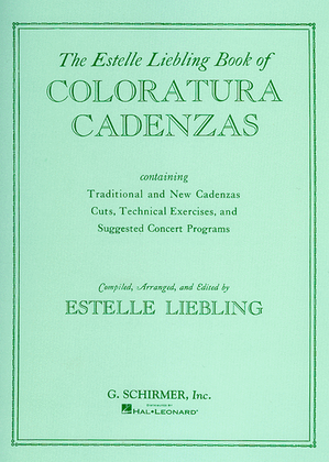 Book cover for The Estelle Liebling Book of Coloratura Cadenzas