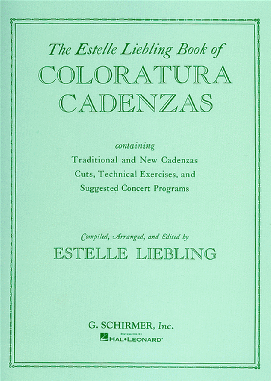 Book cover for The Estelle Liebling Book of Coloratura Cadenzas