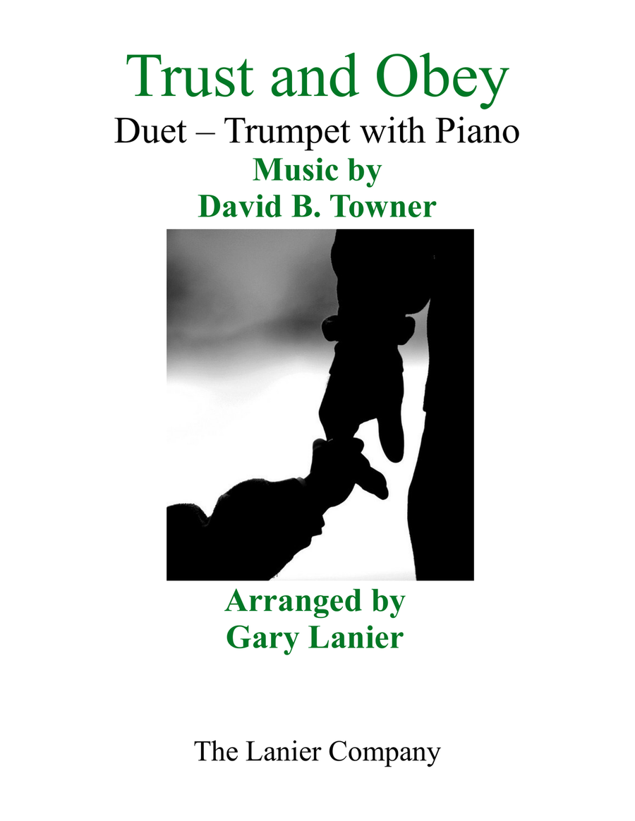 Gary Lanier: TRUST AND OBEY (Duet – Bb Trumpet & Piano with Parts) Trumpet Duet scores gallery preview page 1