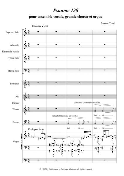 Antoine Tisné : Psaume 138 for SATB soloists, SATB mixed chorus and organ