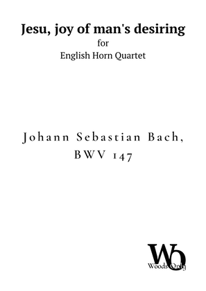 Jesu, joy of man's desiring by Bach for English Horn Quartet