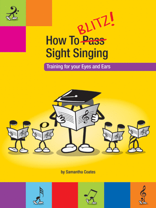 Book cover for How To Blitz! Sight Singing