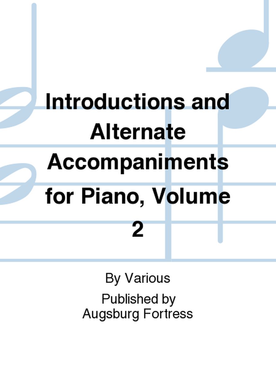 Introductions and Alternate Accompaniments for Piano, Volume 2