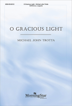 Book cover for O Gracious Light