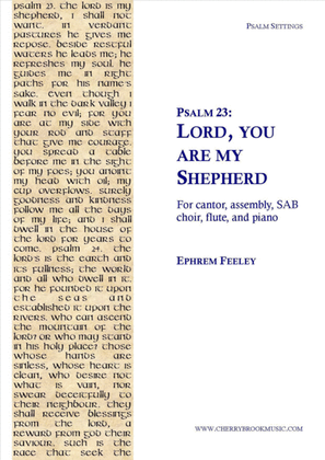 Psalm 23: Lord, You are my Shepherd