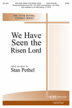 Book cover for We Have Seen the Risen Lord