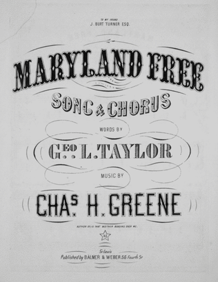 Maryland Free. Song & Chorus