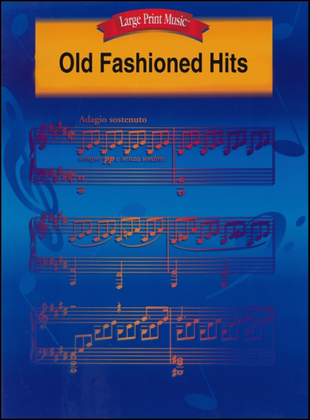 Old Fashioned Hits