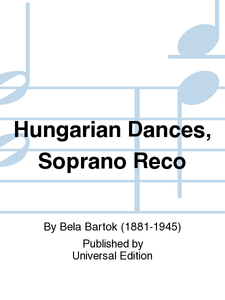 Hungarian Dances, Soprano Reco