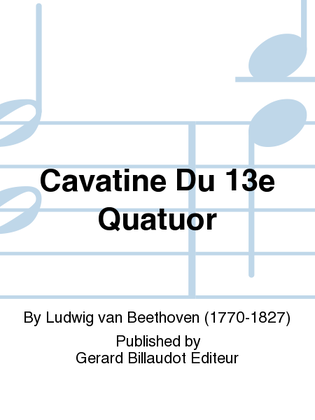 Book cover for Cavatine du 13e Quatuor