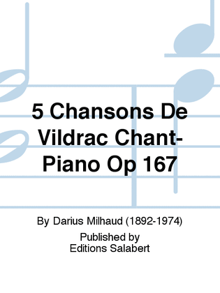 Book cover for 5 Chansons De Vildrac Chant-Piano Op 167