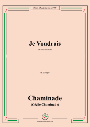 Chaminade-Je voudrais,in E Major,for Voice and Piano
