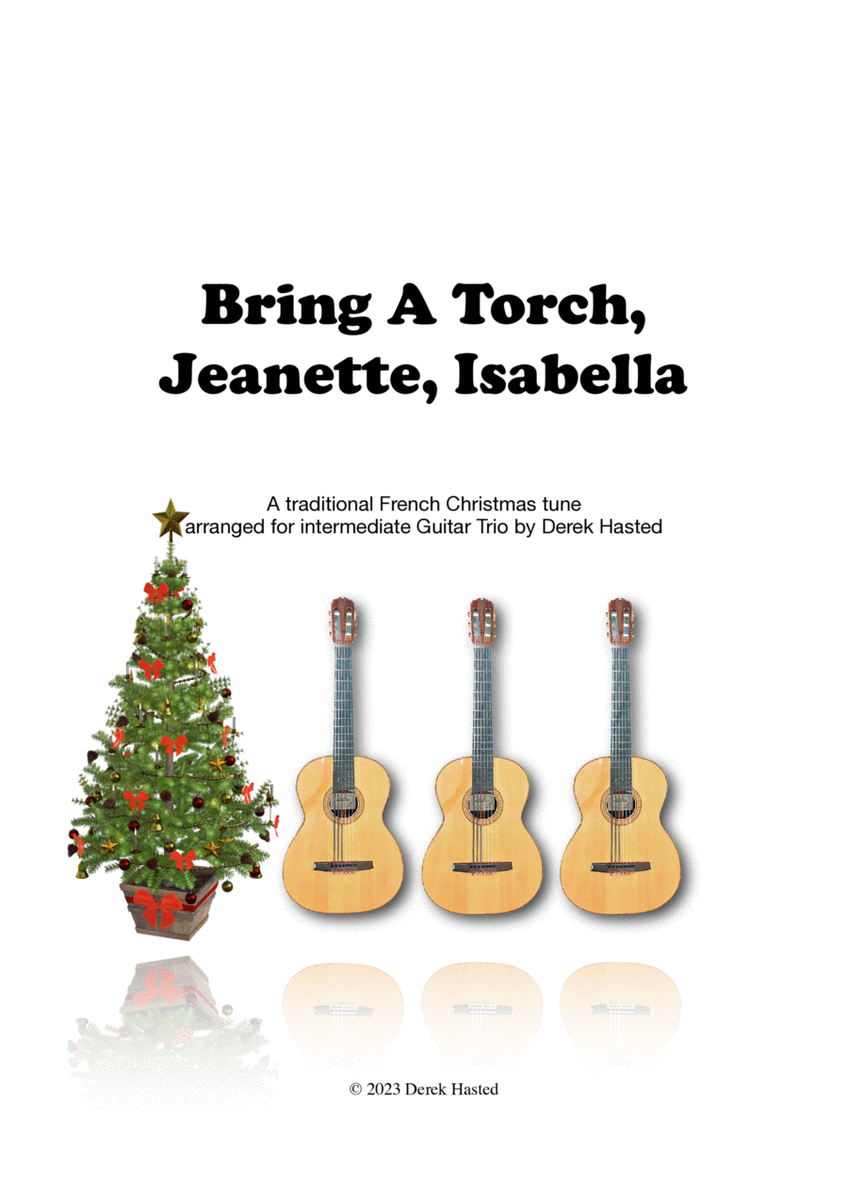Bring A Torch, Jeanette, Isabella - Guitar Trio image number null