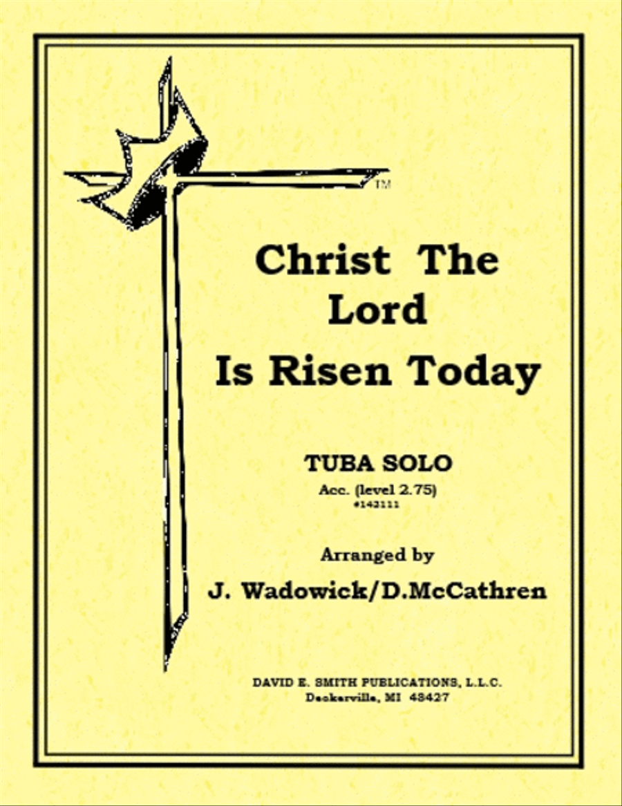 Christ The Lord Is Risen Christ The Lord Is Risen Trombone scores gallery preview page 1
