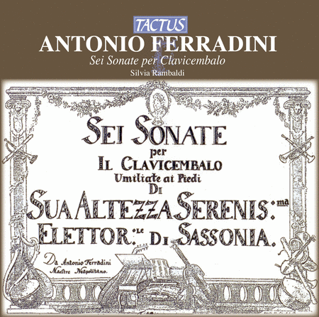 Ferradini: 6 Sonate Per Clavic