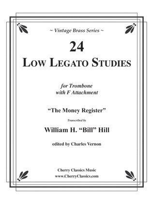 24 Low Legato Studies for Trombone with F Attachment