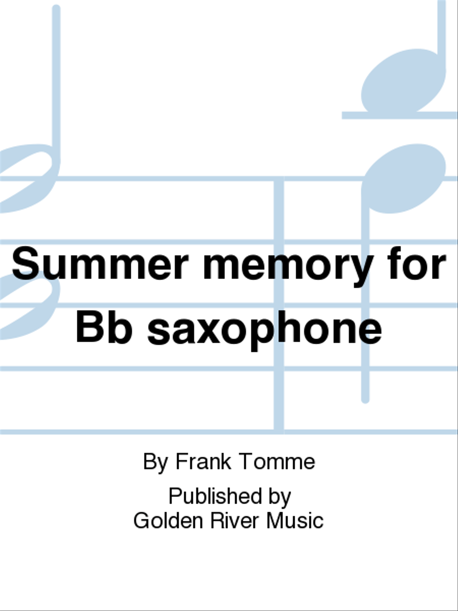 Summer memory for Bb saxophone Piano Accompaniment scores gallery preview page 1