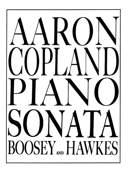 Aaron Copland : Piano Sonata