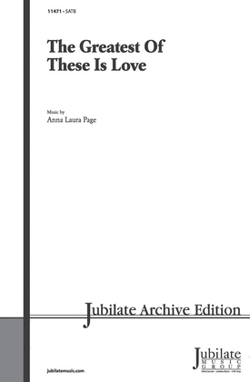 Book cover for The Greatest of These Is Love
