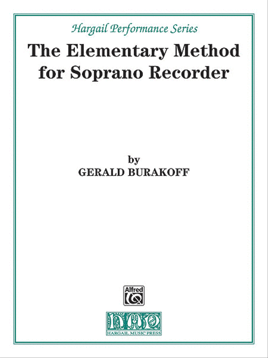 The Elementary Method for Soprano Recorder