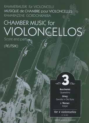 Book cover for Chamber Music for/ Kammermusik für Violoncelli 3