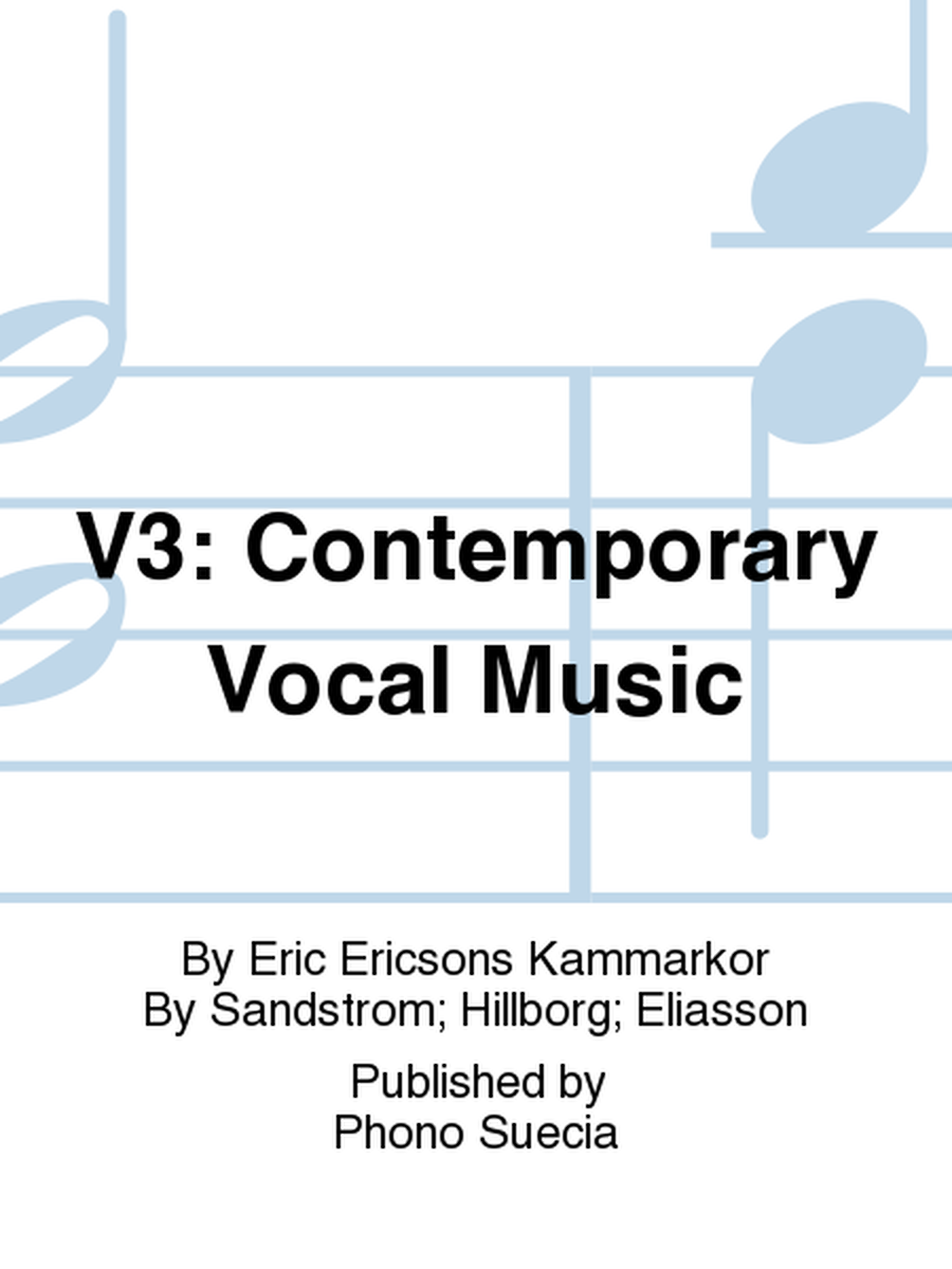 V3: Contemporary Vocal Music