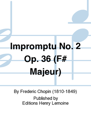Book cover for Impromptu No. 2 Op. 36 en Fa# maj.