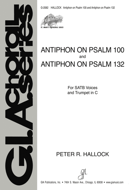 Antiphon on Psalm 100 and Antiphon on Psalm 132