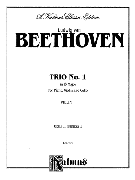 Beethoven: Trio No. 1, Op. 1, No. 1, in E flat Major (for piano, violin, and cello)