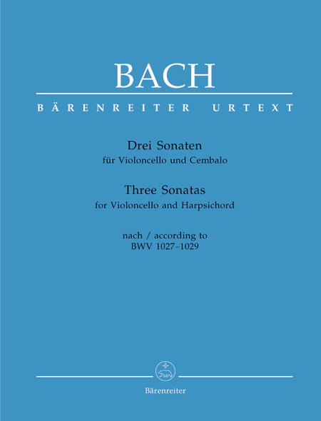 Johann Sebastian Bach: Three Sonatas For Cello And Piano