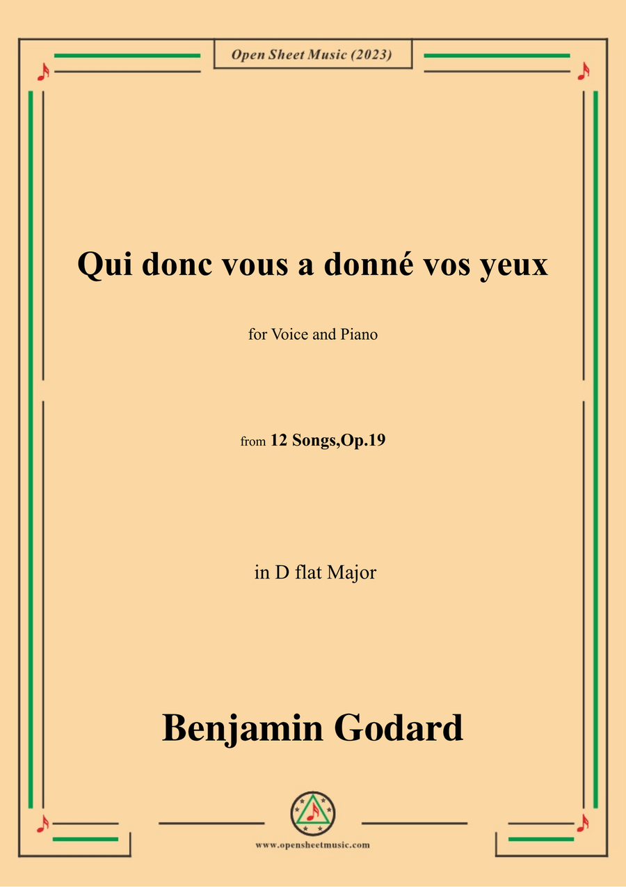 B. Godard-Qui donc vous a donné vos yeux,in D flat Major,Op.19 No.8