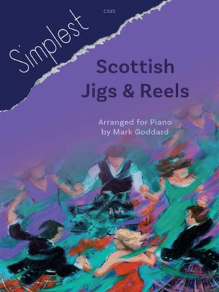 Simplest Scottish Jigs & Reels. Piano