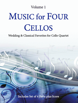 Book cover for Music for Four Cellos, Volume 1 - Cello Quartets
