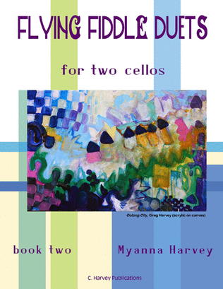 Book cover for Flying Fiddle Duets for Two Cellos, Book Two