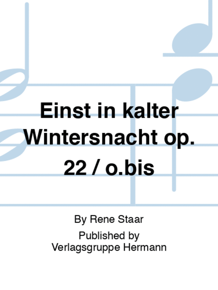 Einst in kalter Wintersnacht op. 22 / o.bis Saxophone scores gallery preview page 1