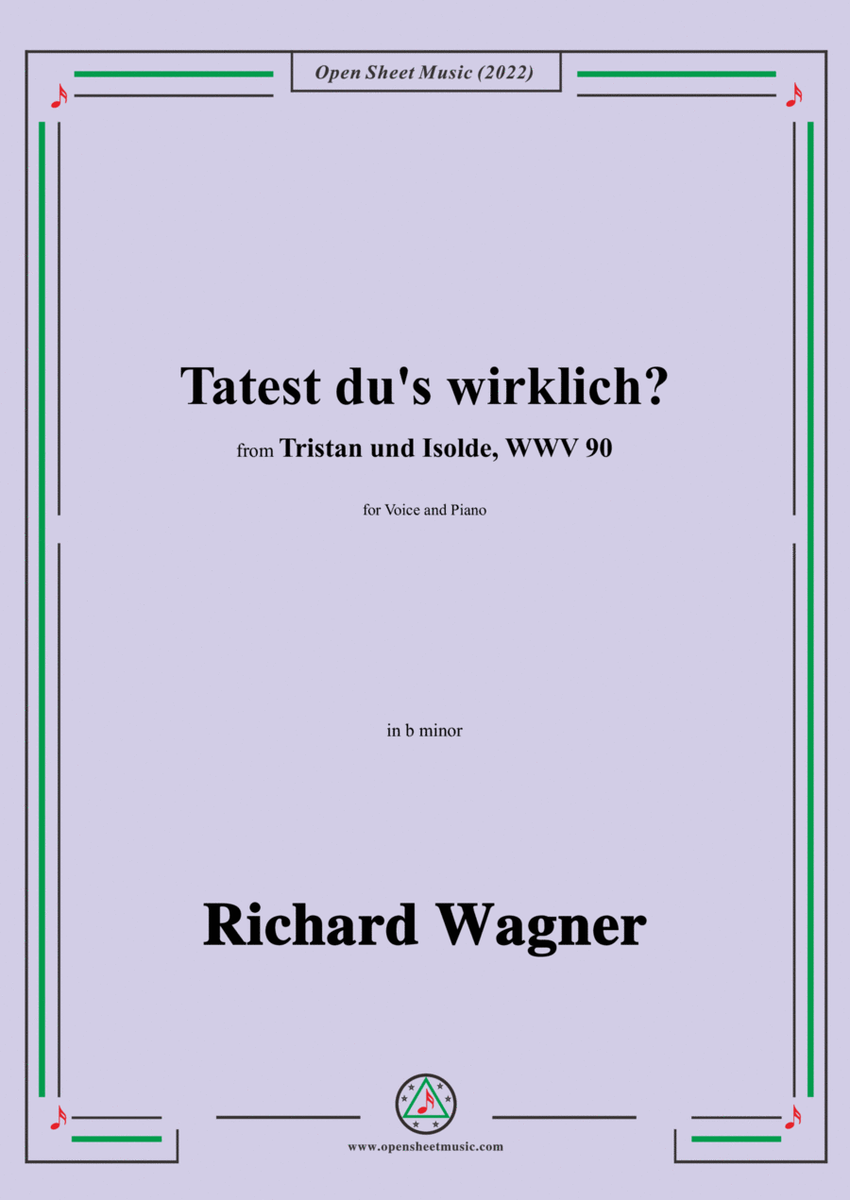 R. Wagner-Tatest du's wirklich?,in b minor,from 'Tristan und Isolde,WWV 90' image number null