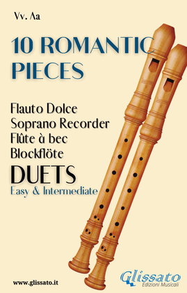 Book cover for 10 Romantic Pieces - Soprano recorder duets