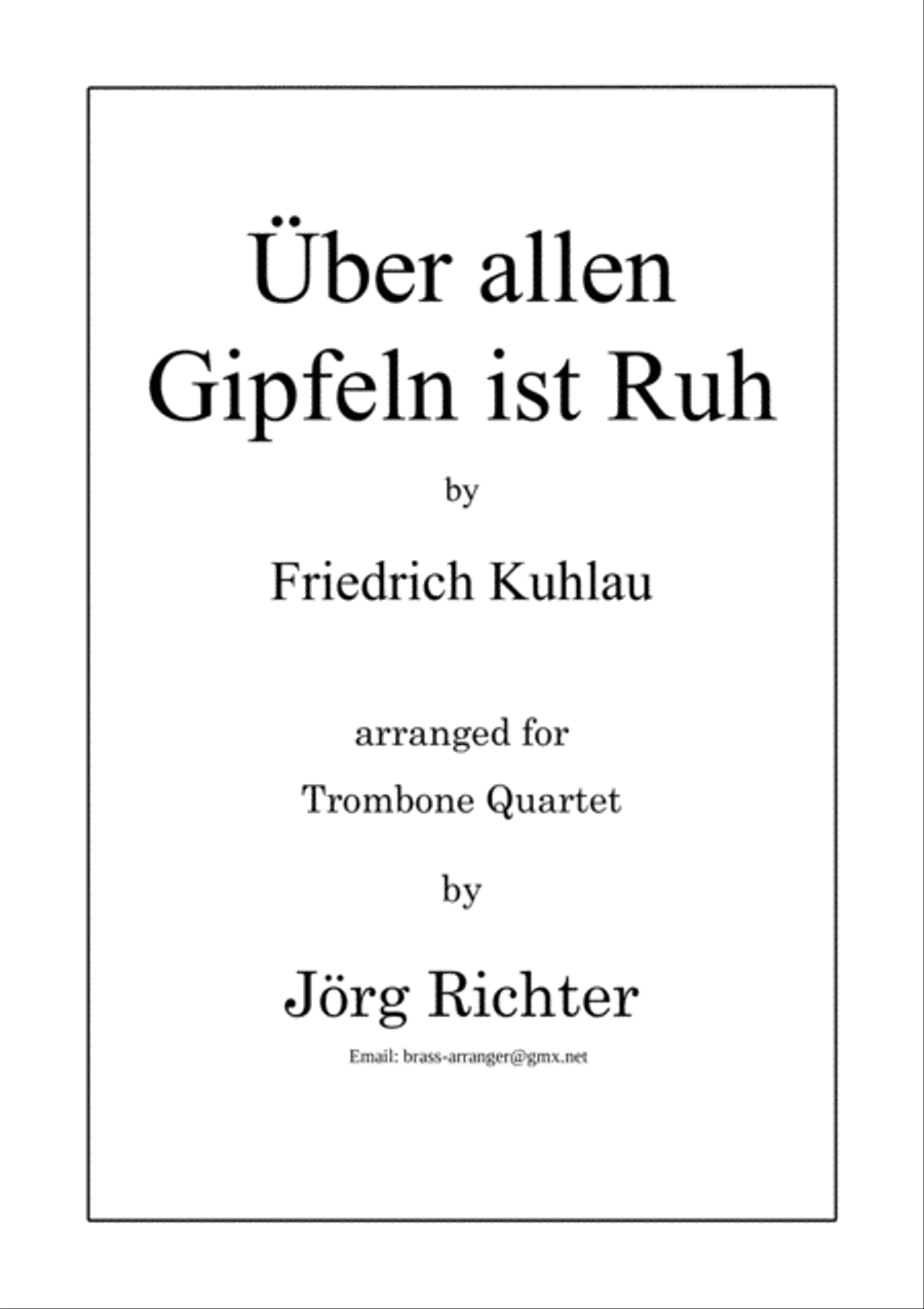 Über allen Gipfeln ist Ruh for Trombone Quartet Brass Quartet scores gallery preview page 1