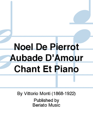 Noel De Pierrot Aubade D'Amour Chant Et Piano