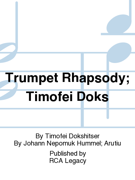 Trumpet Rhapsody; Timofei Doks