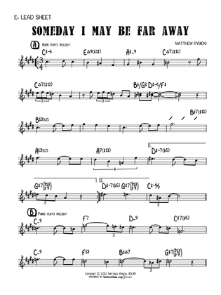 Someday I May Be Far Away (Eb Expanded Lead Sheet)