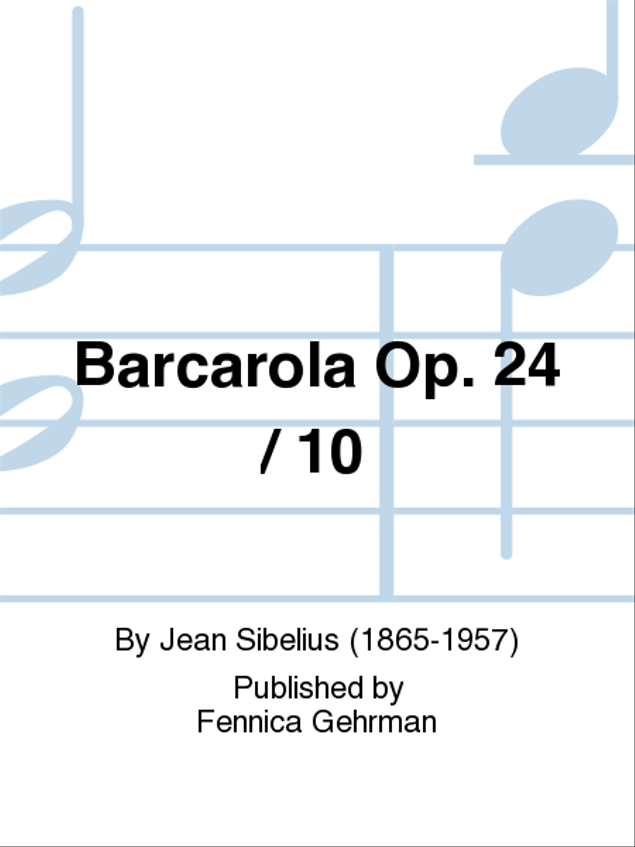 Barcarola Op. 24 / 10