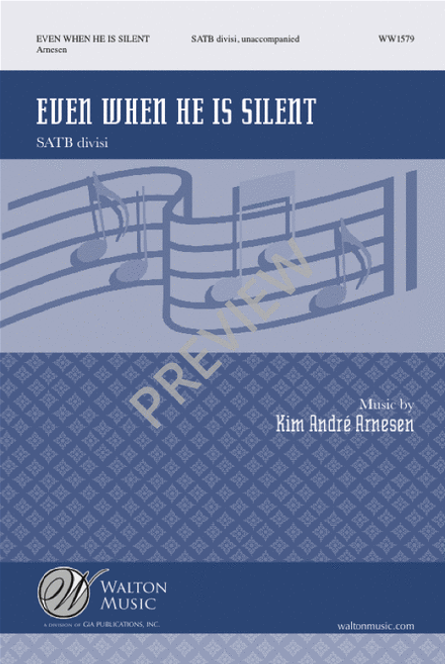 Even When He Is Silent - SATB divisi image number null