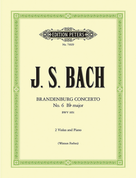 Brandenburg Concerto No. 6 in B flat BWV 1051 (Arranged for 2 Violas and Piano)