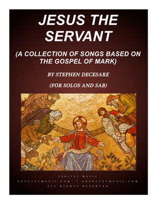 Book cover for Jesus The Servant (for Solos and SAB)