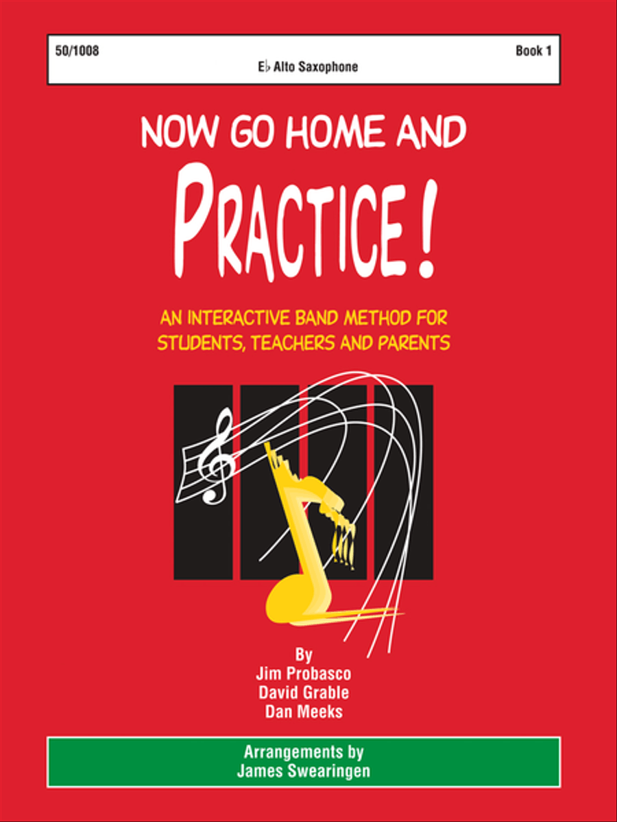 Now Go Home And Practice Book 1 Alto Sax Alto Saxophone scores gallery preview page 1