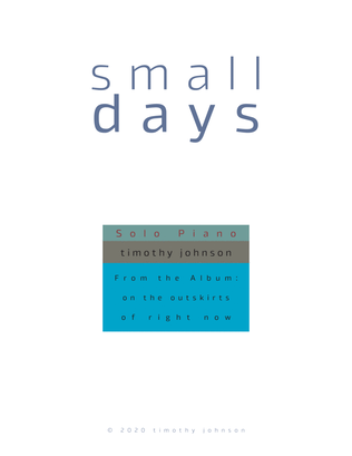 Small Days