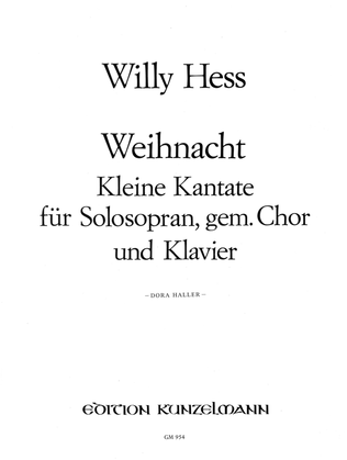 Book cover for Weihnacht (Christmas), Little cantata for solo soprano, mixed choir and piano