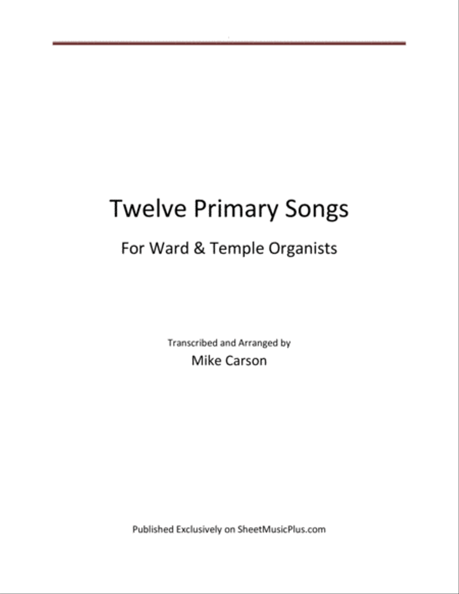 Primary Songs for Ward and Temple Organists Organ Solo scores gallery preview page 1